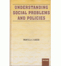 Understanding Social Problems and Policies